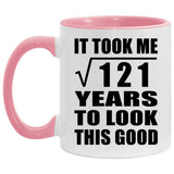 11th Birthday Took Square Root of 121 Years To Look Good - 11oz Accent Mug Pink