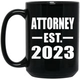 Attorney Established EST. 2023 - 15oz Coffee Mug Black