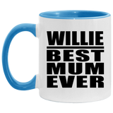 Willie Best Mum Ever - 11oz Accent Mug Blue