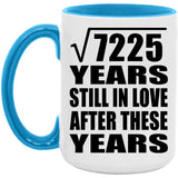 85th Anniversary Square Root of 7225 Years Still In Love - 15oz Accent Mug Blue