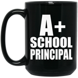 A+ School Principal - 15oz Coffee Mug Black