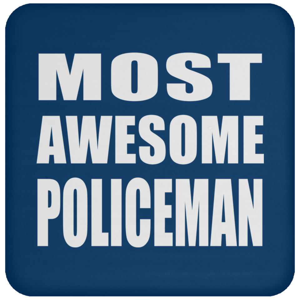 Most Awesome Policeman - Drink Coaster