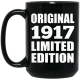 107th Birthday Original 1917 Limited Edition - 15oz Coffee Mug Black