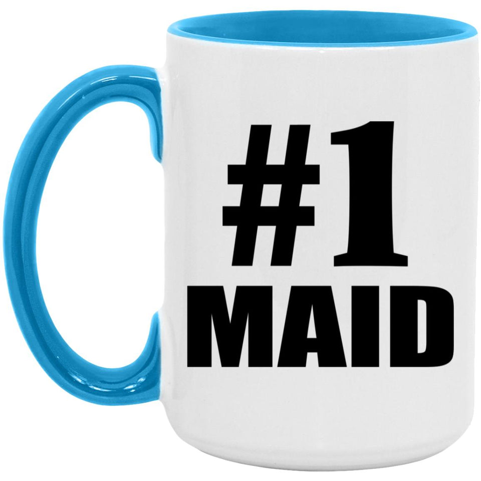 Number One #1 Maid - 15oz Accent Mug Blue