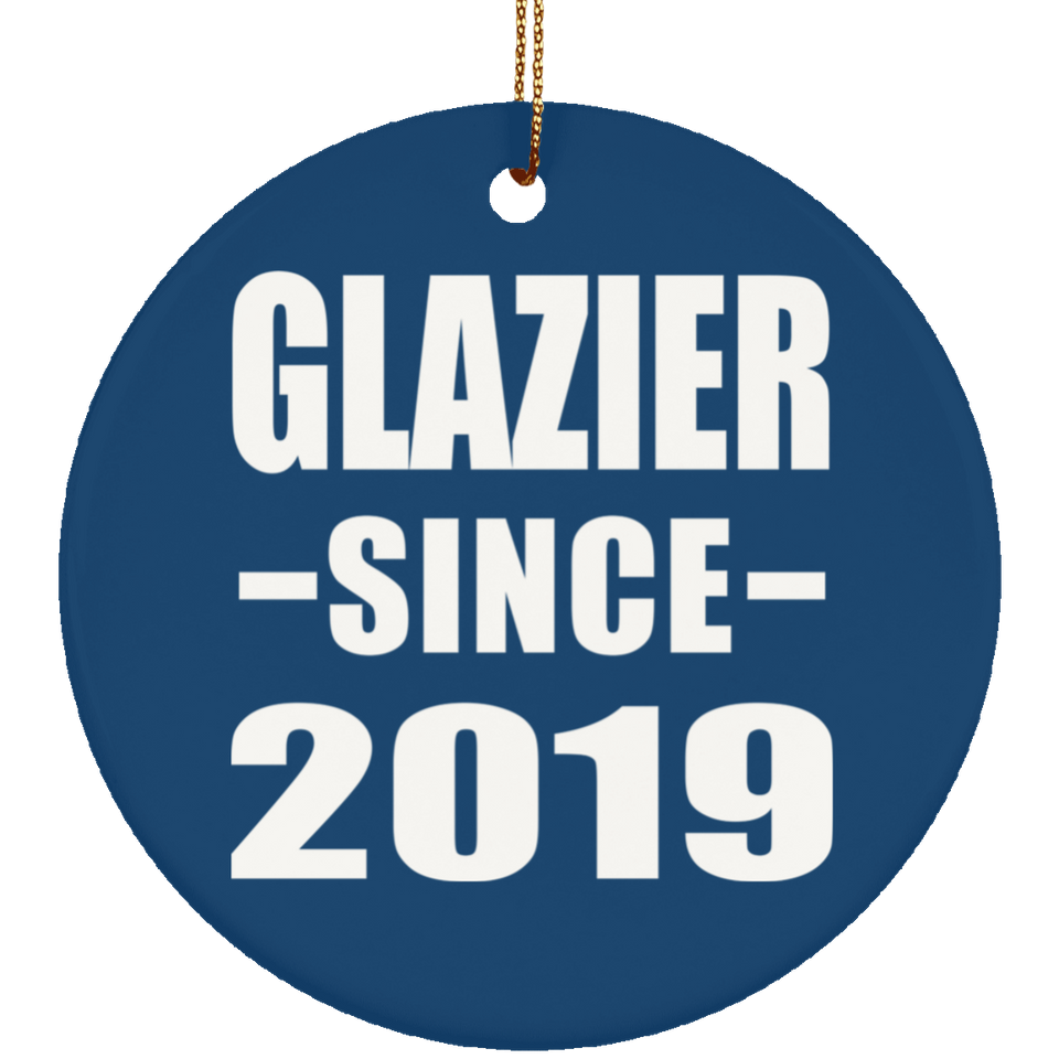 Glazier Since 2019 - Circle Ornament