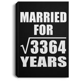 58th Anniversary Married For Square Root of 3364 Years - Canvas Portrait