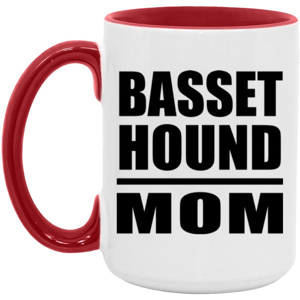 Basset Hound Mom - 15oz Accent Mug Red