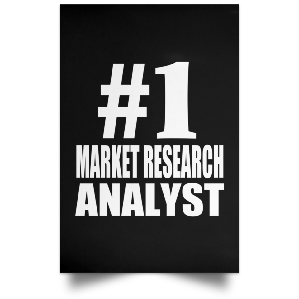 Number One #1 Market Research Analyst - Poster Portrait
