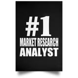 Number One #1 Market Research Analyst - Poster Portrait
