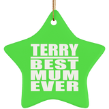 Terry Best Mum Ever - Star Ornament