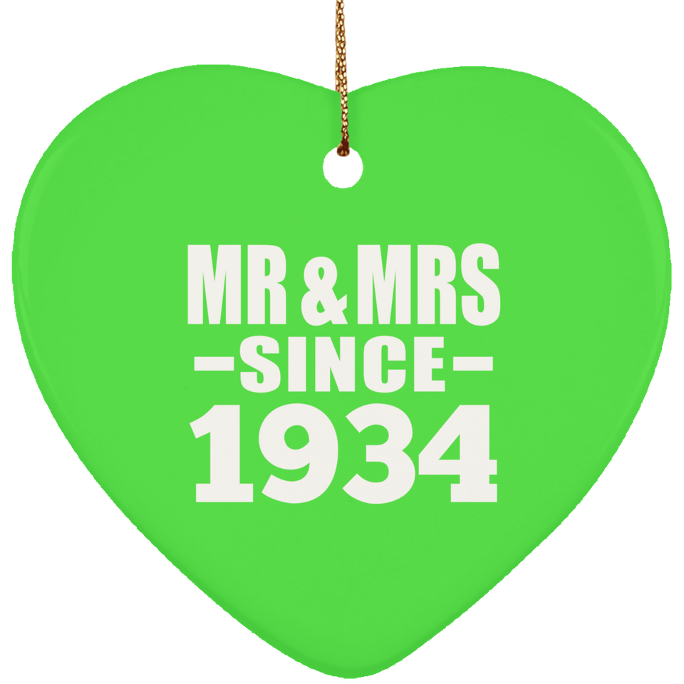 90th Anniversary Mr & Mrs Since 1934 - Heart Ornament