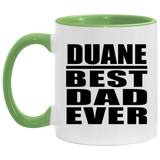 Duane Best Dad Ever - 11oz Accent Mug Green