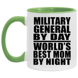Military General By Day World's Best Mom By Night - 11oz Accent Mug Green