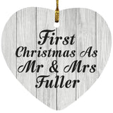 First Christmas As Mr & Mrs Fuller - Heart Ornament F