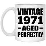 53rd Birthday Vintage 1971 Aged Perfectly - 11oz Coffee Mug
