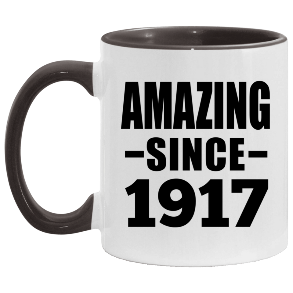 107th Birthday Amazing Since 1917 - 11oz Accent Mug Black