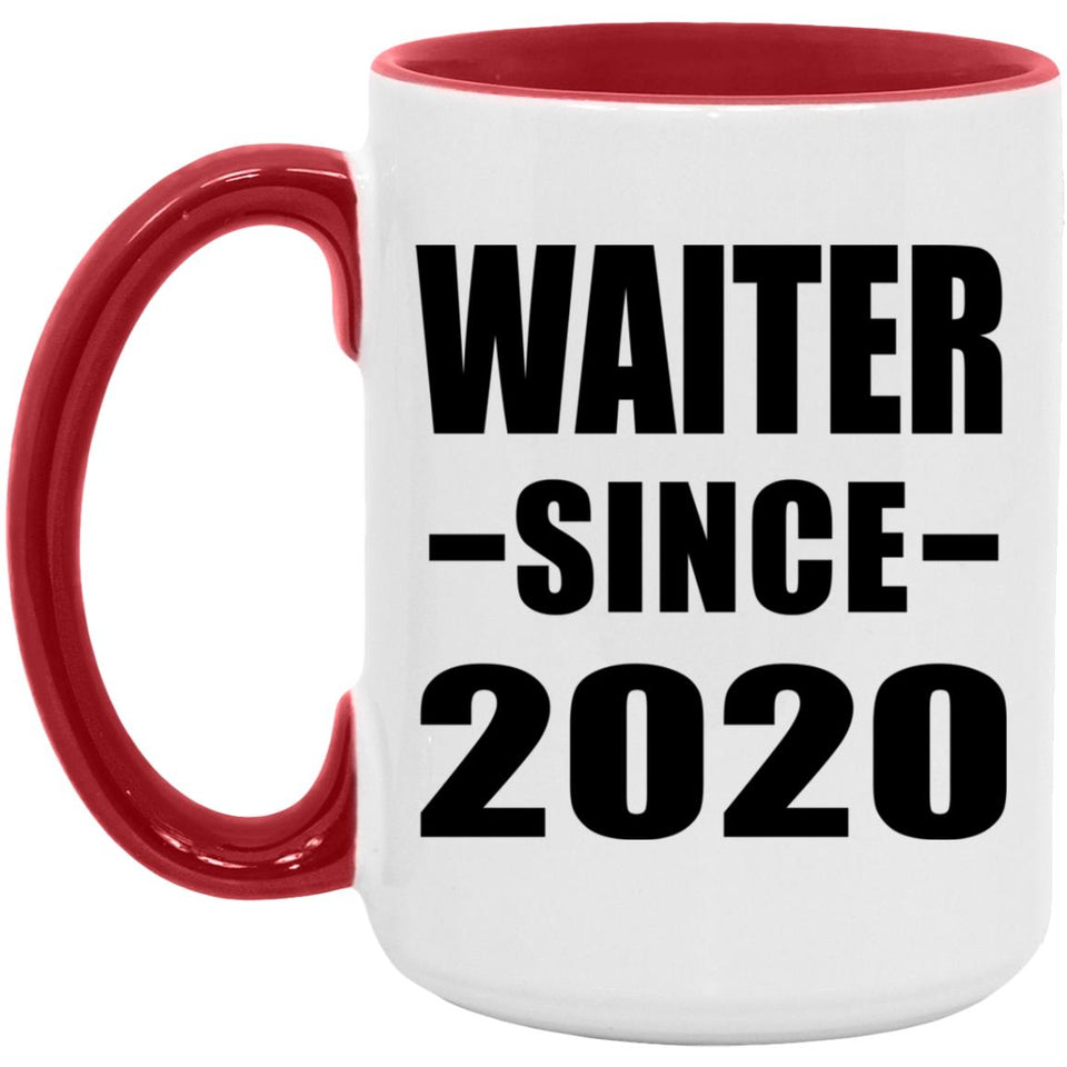 Waiter Since 2020 - 15oz Accent Mug Red