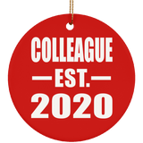 Colleague Established EST. 2020 - Circle Ornament