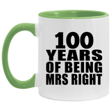 100th Anniversary 100 Years Of Being Mrs Right - 11oz Accent Mug Green