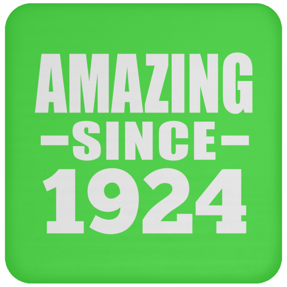 100th Birthday Amazing Since 1924 - Drink Coaster