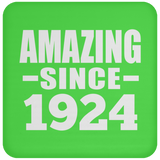 100th Birthday Amazing Since 1924 - Drink Coaster