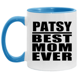 Patsy Best Mom Ever - 11oz Accent Mug Blue