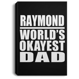 Raymond World's Okayest Dad - Canvas Portrait