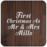 First Christmas As Mr & Mrs Mills - Drink Coaster D