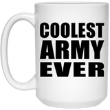 Coolest Army Ever - 15 Oz Coffee Mug