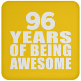 96th Birthday 96 Years Of Being Awesome - Drink Coaster