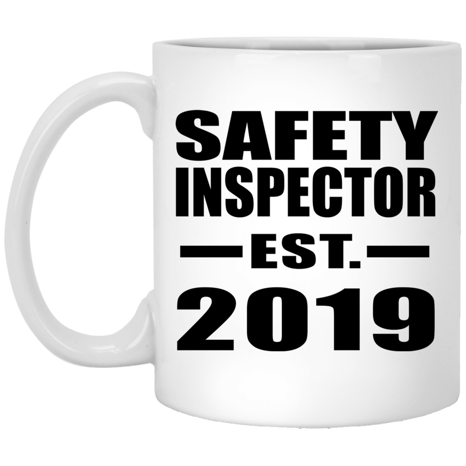 Safety Inspector Established EST. 2019 - 11oz Coffee Mug
