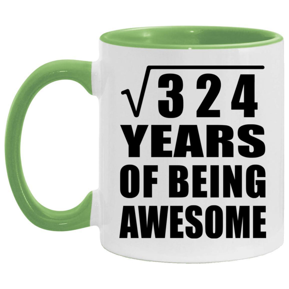 18th Birthday Square Root of 324 Years of Being Awesome - 11oz Accent Mug Green