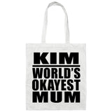 Kim World's Okayest Mum - Tote Bag White