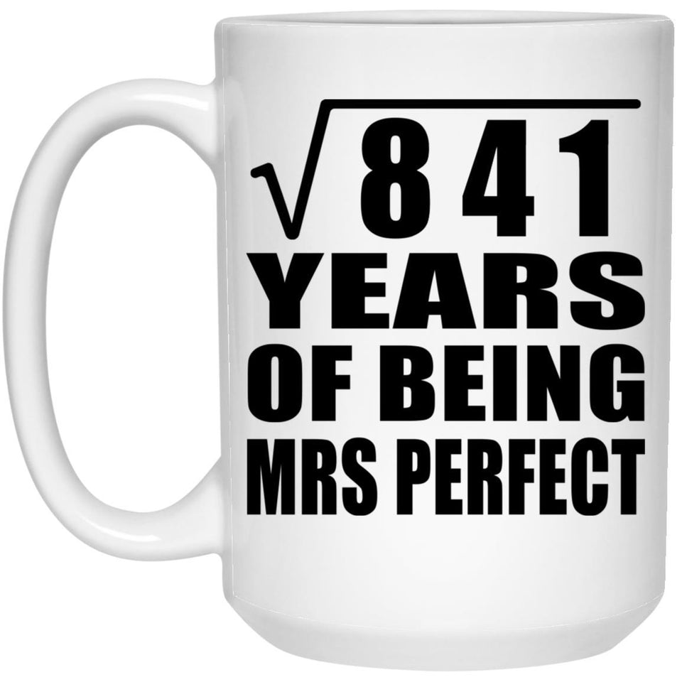 29th Anniversary Square Root of 841 Years of Mrs Perfect - 15oz Coffee Mug