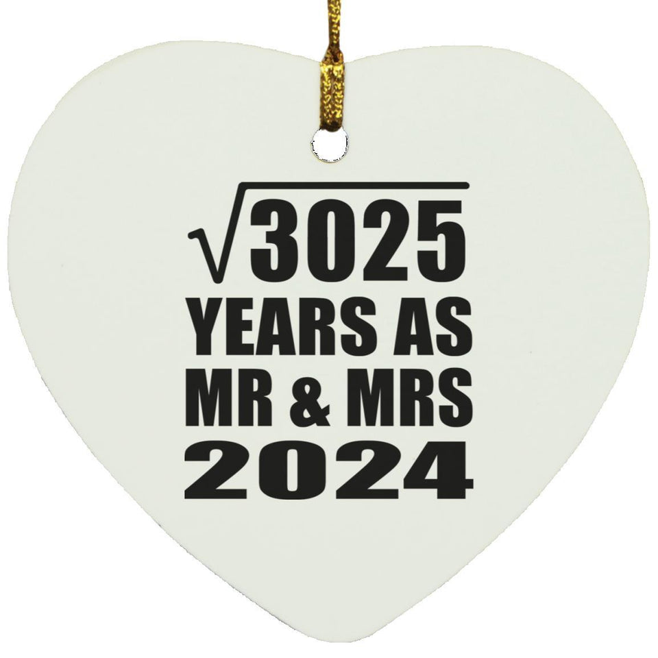 55th Anniversary Square Root of 3025 Years As Mr & Mrs 2024 - Heart Ornament