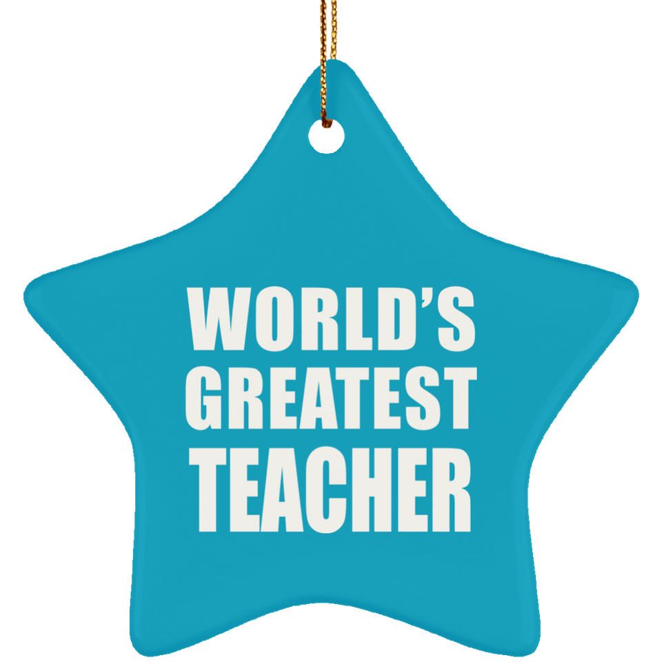 World's Greatest Teacher - Star Ornament