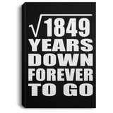 43rd Anniversary Square Root of 1849 Years Down Forever To Go - Canvas Portrait