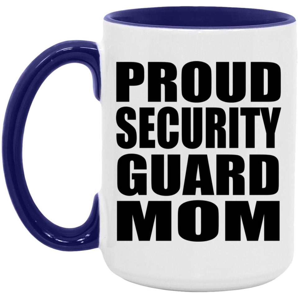 Proud Security Guard Mom - 15oz Accent Mug Purple