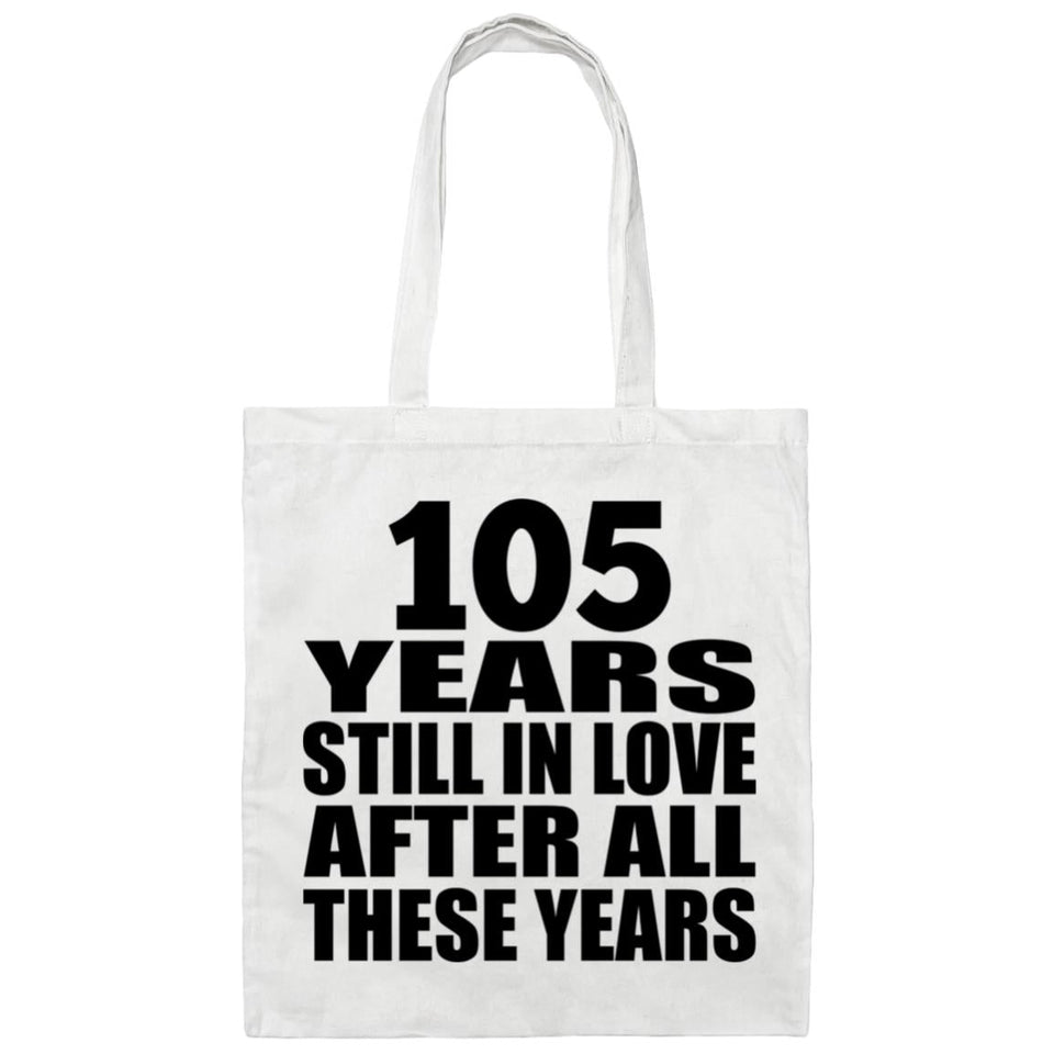 105th Anniversary 105 Years Still In Love After Years - Tote Bag White