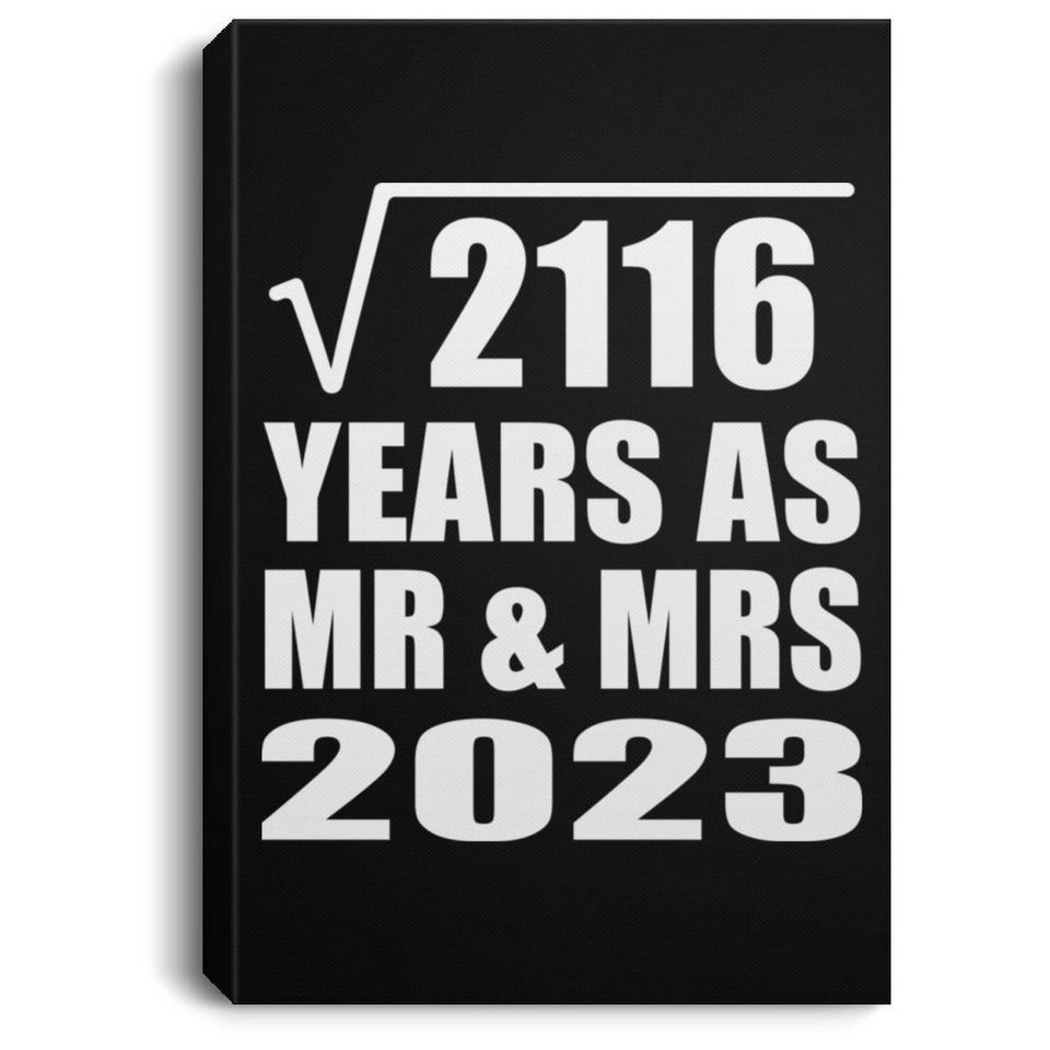 46th Anniversary Square Root of 2116 Years As Mr & Mrs 2023 - Canvas Portrait