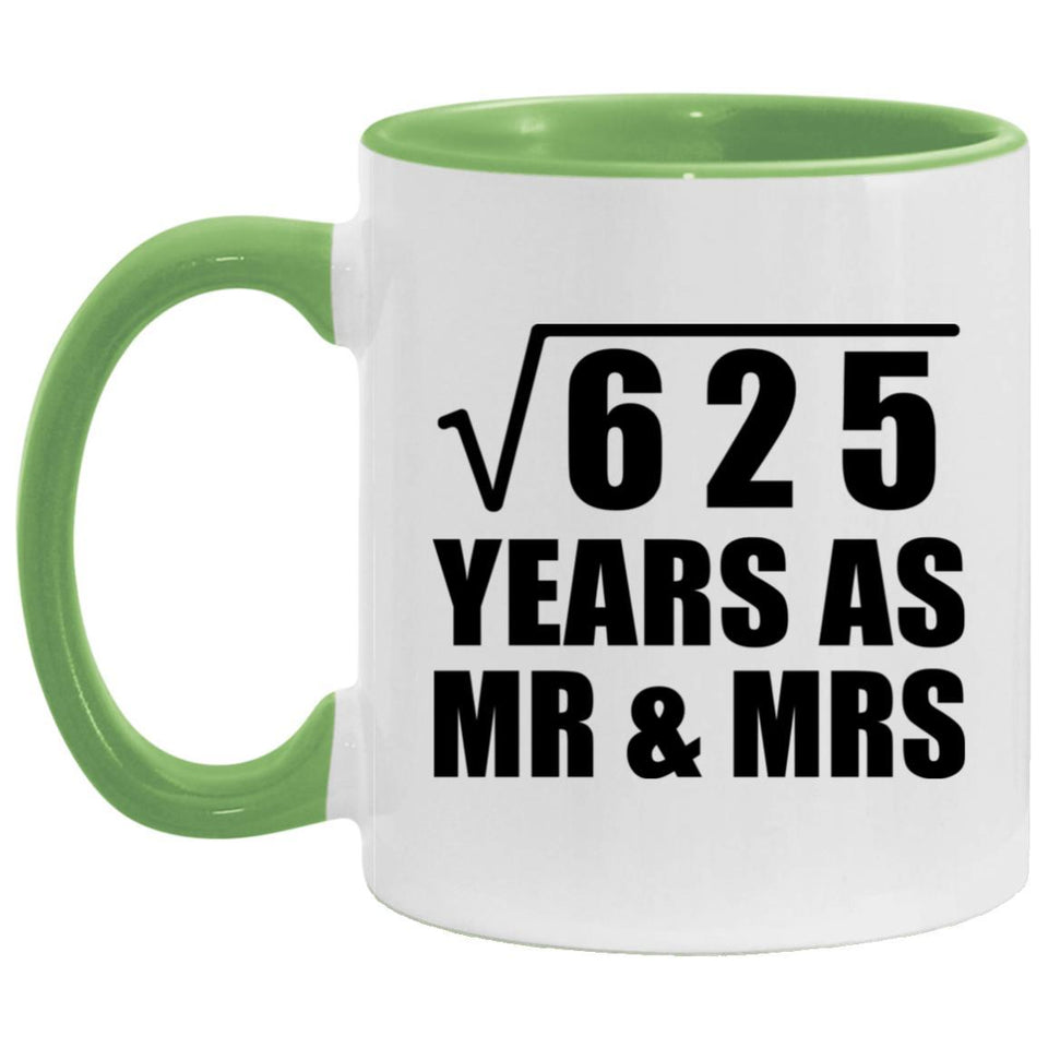 25th Anniversary Square Root of 625 Years As Mr & Mrs - 11oz Accent Mug Green