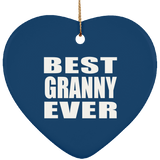 Best Granny Ever - Heart Ornament