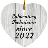 Laboratory Technician Since 2022 - Heart Ornament F