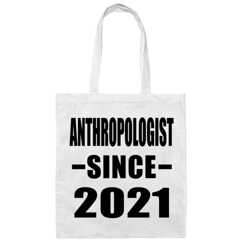 Anthropologist Since 2021 - Tote Bag White