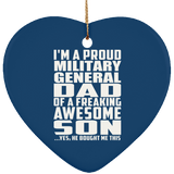 Proud Military General Dad Of Awesome Son - Heart Ornament
