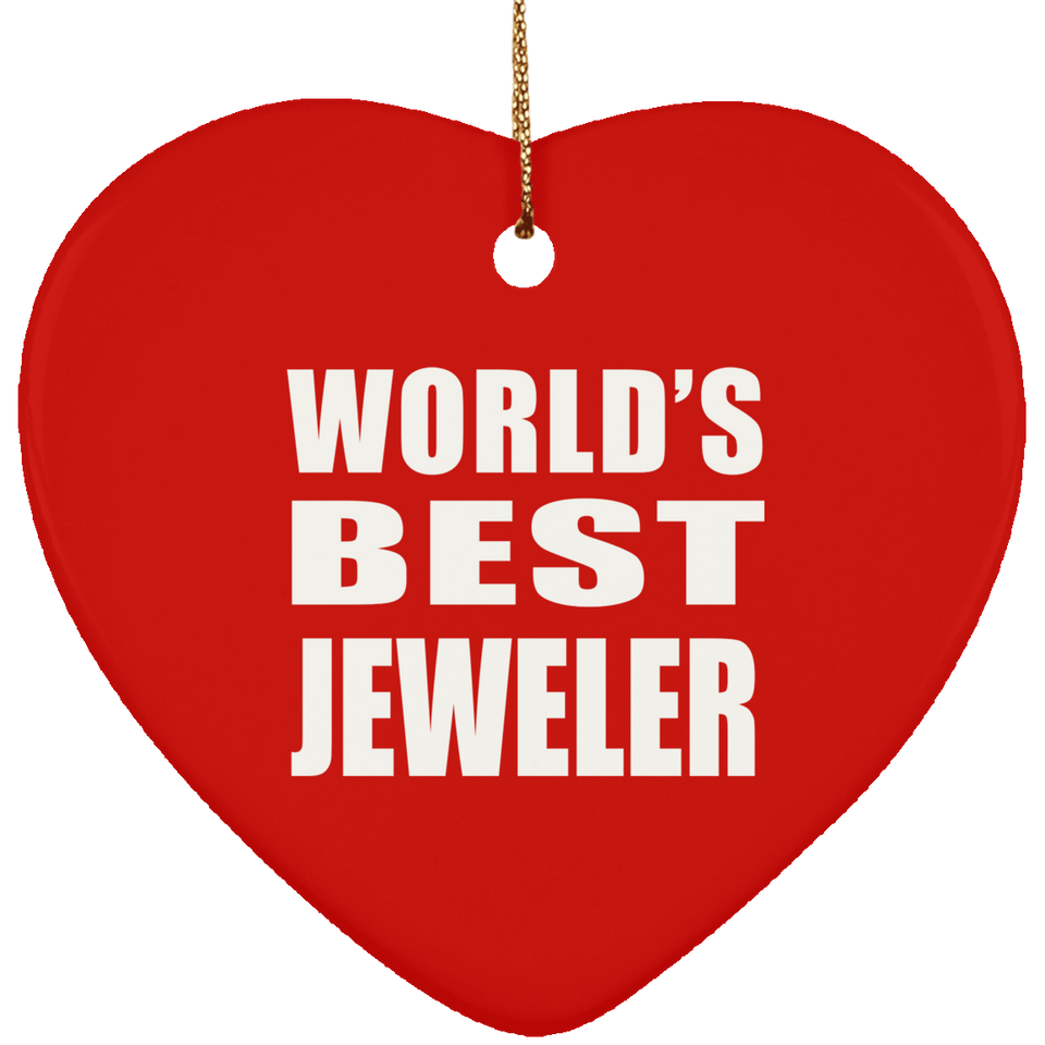 World's Best Jeweler - Heart Ornament