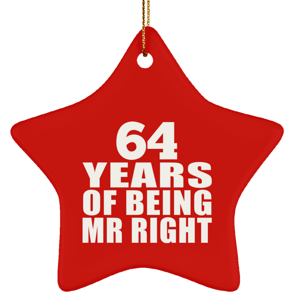 64th Anniversary 64 Years Of Being Mr Right - Star Ornament