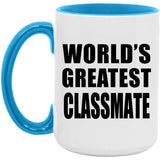 World's Greatest Classmate - 15oz Accent Mug Blue
