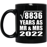 94th Anniversary Square Root of 8836 Years As Mr & Mrs 2022 - 11oz Coffee Mug Black