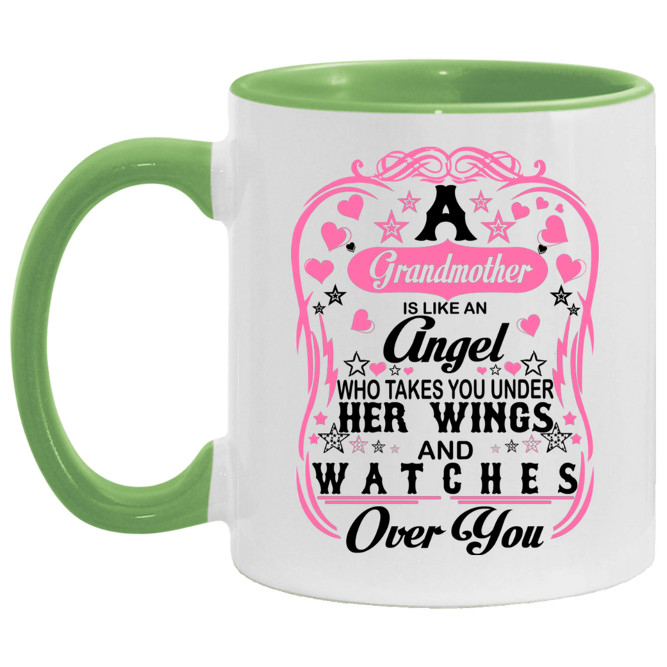 Grandmother Is An Angel Takes You Under Her Wings - 11oz Accent Mug Green